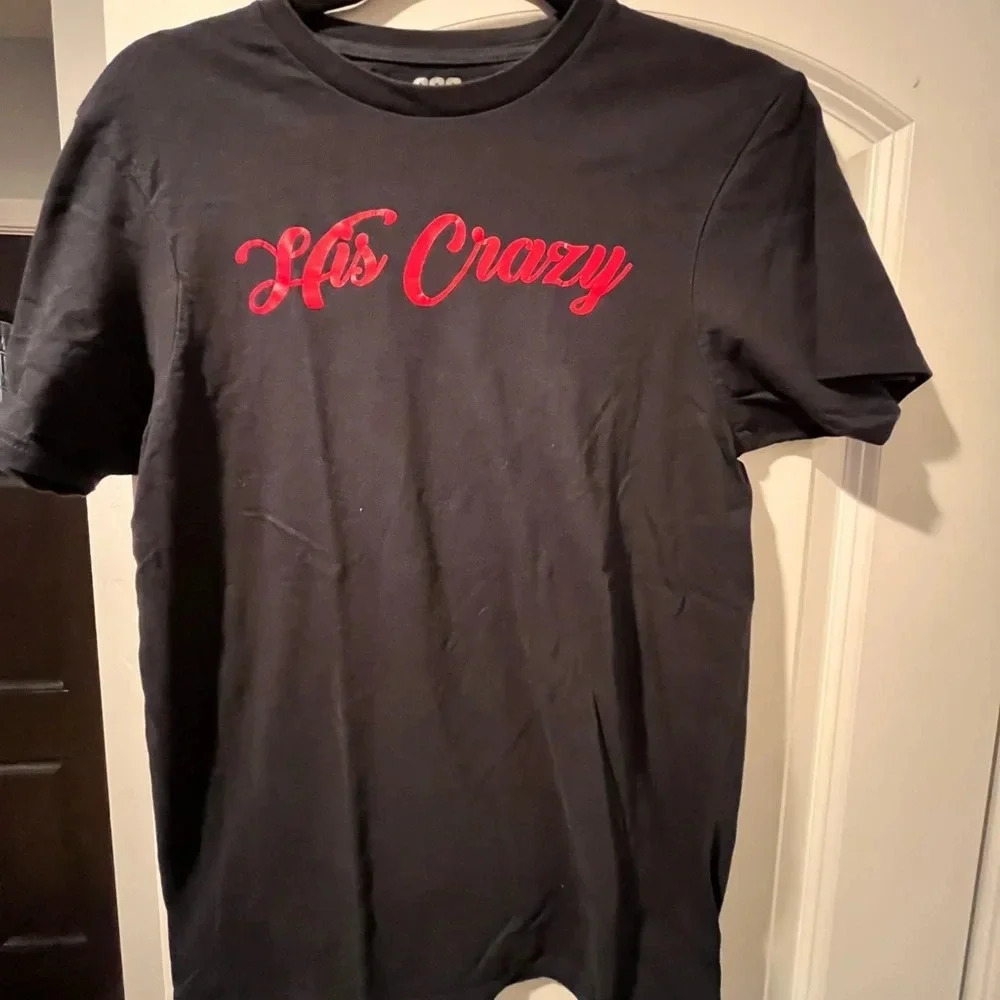 “His Crazy” T-Shirt - SP